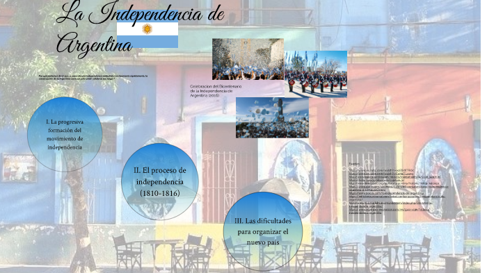 Independencia de Argentina by Julie Leclair on Prezi