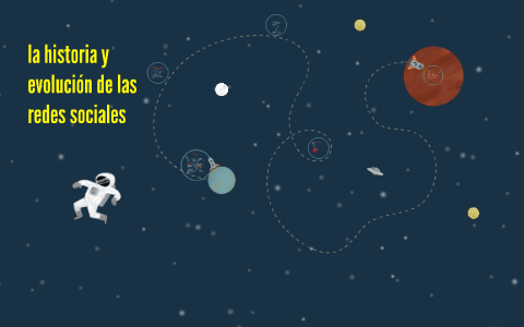la historia y evolucion de las redes sociales by andres cruz on Prezi