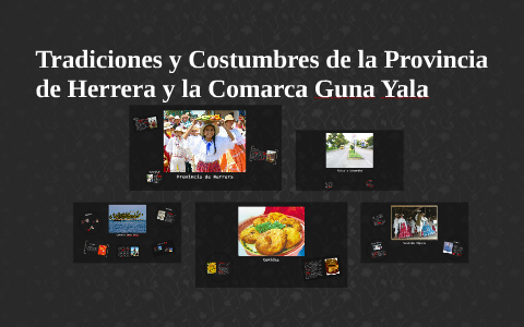 Tradiciones y Costumbres de la Provincia de Herrera y la Com by Jimsell