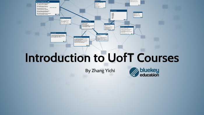 Introduction to UofT Courses by 一驰 张 on Prezi Introduction to UofT Courses by 一驰 张 on Prezi