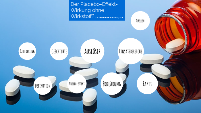 Placebo-Effekt by Max Schilling on Prezi