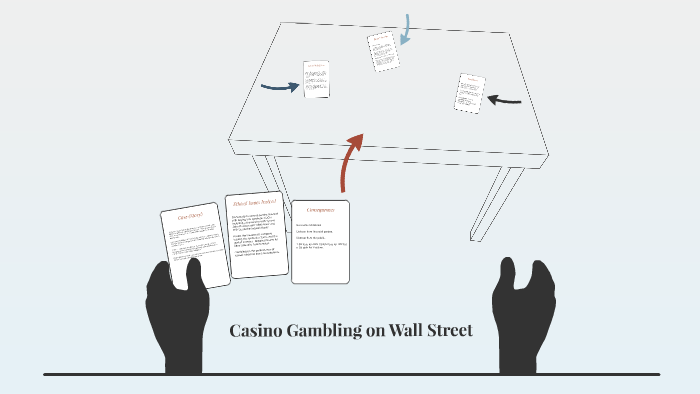 casino gambling on wall street