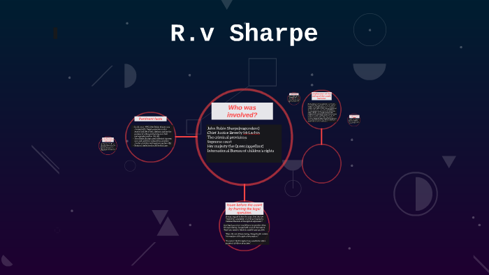 R.v Sharpe by alexa brooke on Prezi