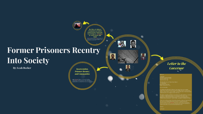 Former Prisoners Reentry into Society by on Prezi
