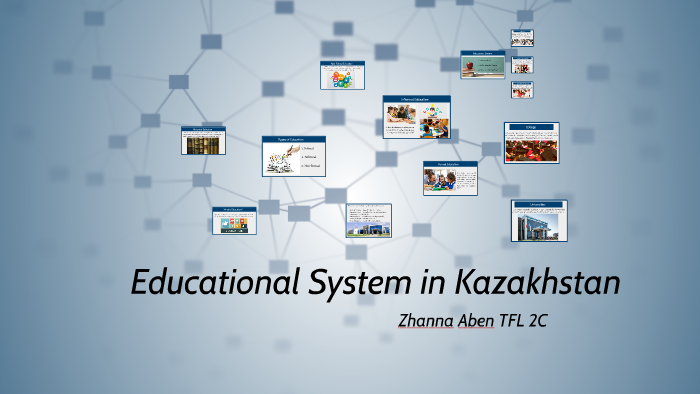 educational system in kazakhstan essay