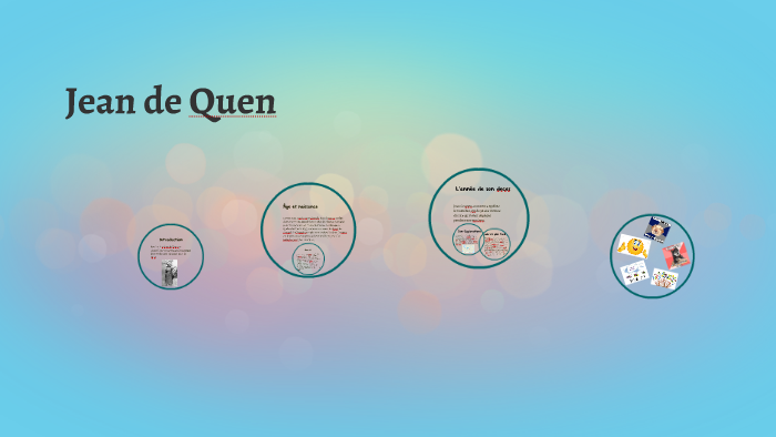 Jean de Quen by Tsyon Gebremicael on Prezi