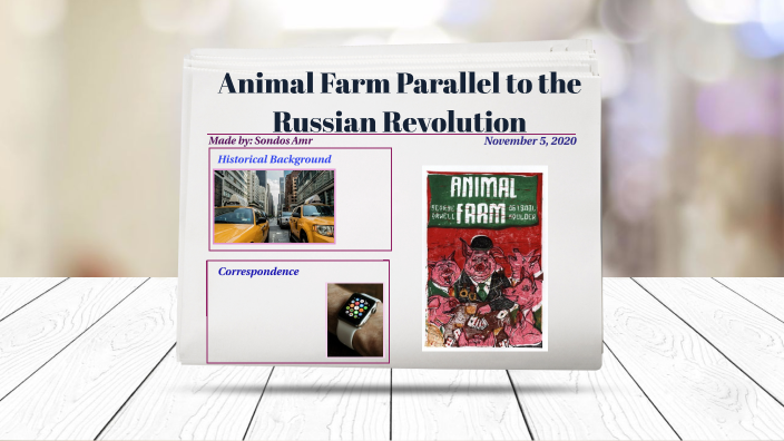 How Does Animal Farm Parallel The Russian Revolution