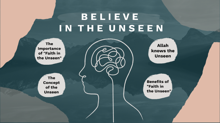 Believe in the Unseen by hafsa asif