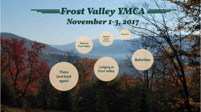 2017 Frost Valley By Richard Jenkins On Prezi Next