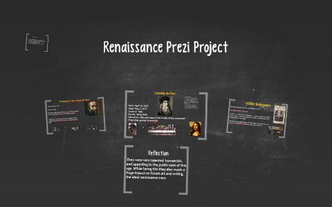 Renaissance Prezi Project by Adriana Walts on Prezi