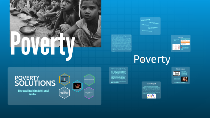 Poverty by Mary Shriver on Prezi