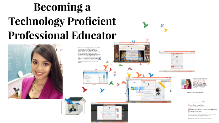 Technology Proficient Professional Educator by Anna Calvo on Prezi