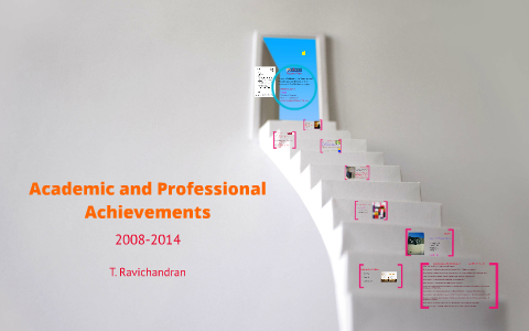 Academic And Professional Achievements Of Ravichandran By T Ravi Chandran