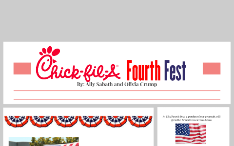 Chick-fil-A's 4th of July Parade! by olivia crump on Prezi