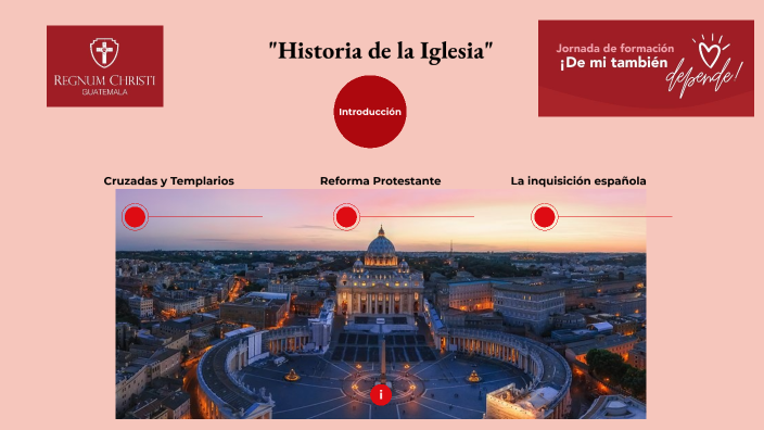 Historia de la Iglesia by Juan Pablo Castañeda on Prezi