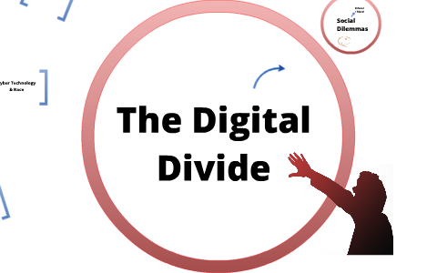 The Great Digital Divide by LLOYD ELLIS on Prezi