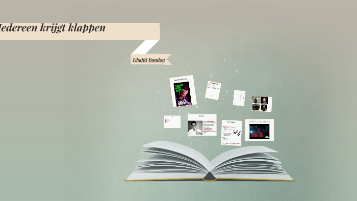 Iedereen Krijgt Klappen By Halima Kadi On Prezi iedereen-krijgt-klappen-by-halima-kadi-on-prezi