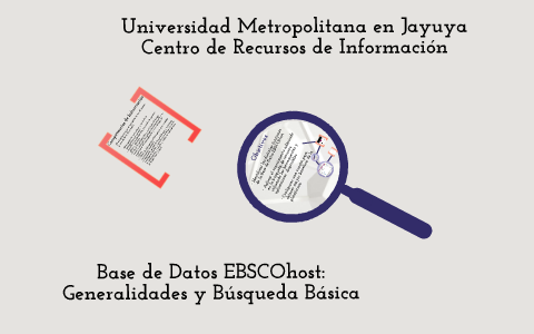 Base De Datos Ebscohost Generalidades Y Búsqueda Básica By Nilda Soto