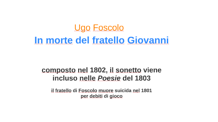 In Morte Del Fratello Giovanni Testo