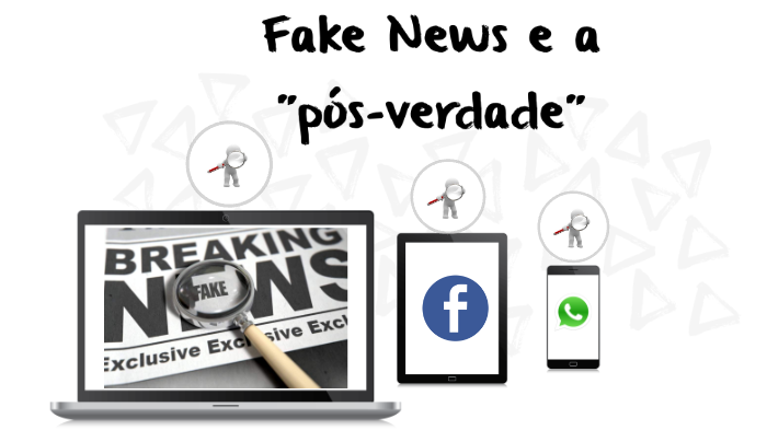 Fake News E A Pós Verdade By Kenned Firmino On Prezi 4340