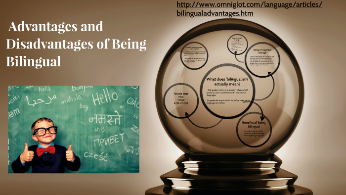 Advantages and Disadvantages of Being Bilingual by dominika kislíkova ...