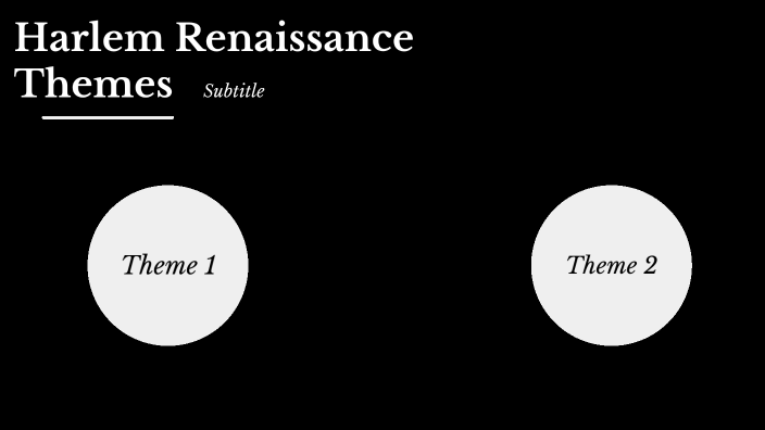 Harlem Renaissance Study by Taylor Cummings on Prezi