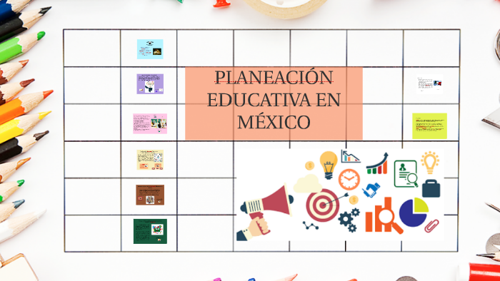 PlaneaciÓn Educativa En MÉxico By Fatima Landa On Prezi 5619