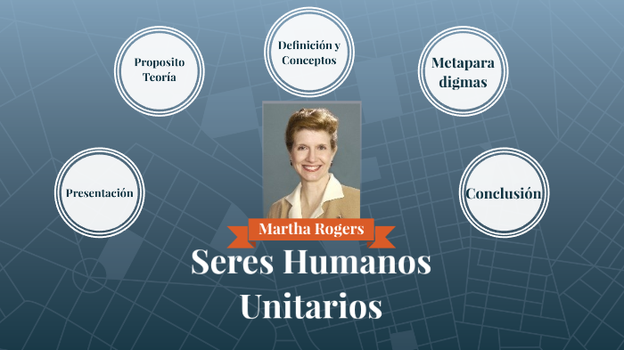 Martha Rogers by Ariel Escobar on Prezi Next