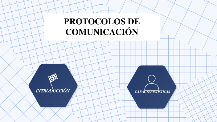 PROTOCOLOS DE COMUNICACIÓN by Erika Arboleda on Prezi
