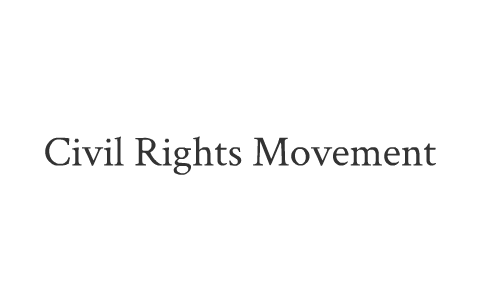 CIVIL RIGHTS MOVEMENT by Juan Sanchez on Prezi