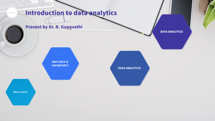Data analytics by Gunavathi Ramasamy on Prezi