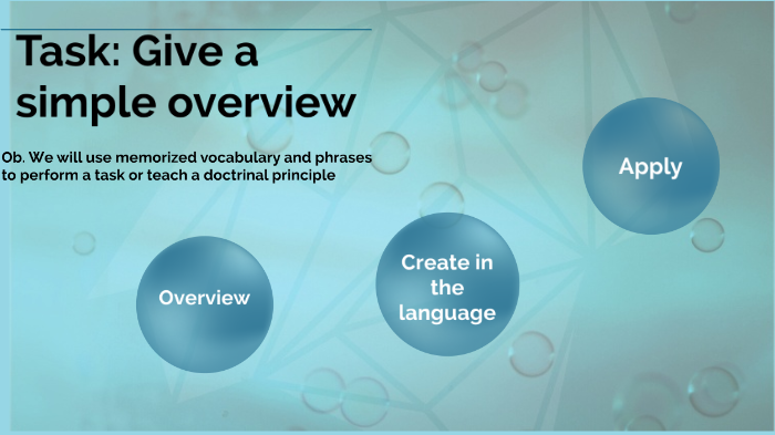 task give a simple overview by Elsy López on Prezi