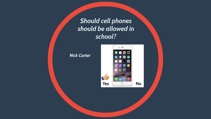 cell phones should not be allowed in school