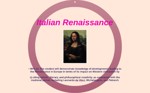 Italian Renaissance by Allison Mannon on Prezi