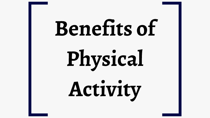 Benefits of Physical Activity by Group Projects on Prezi