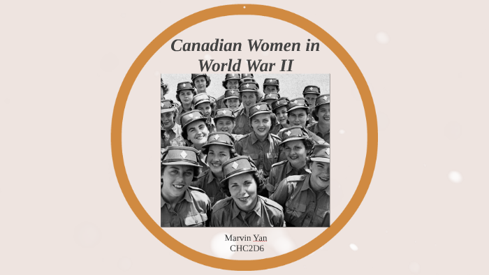 Women in World War II by marvin yan on Prezi