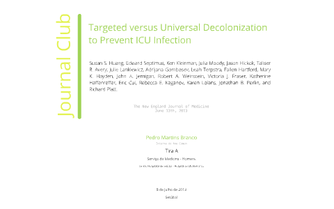 Targeted Versus Universal Decolonization to Prevent ICU Infection by ...