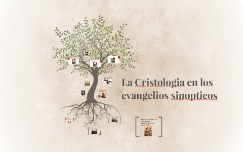 La Cristologia en los evangelios sinopticos by mariana luna viana on Prezi