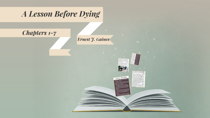 A Lesson Before Dying Chapter 7 Questions And Answers prezi.com