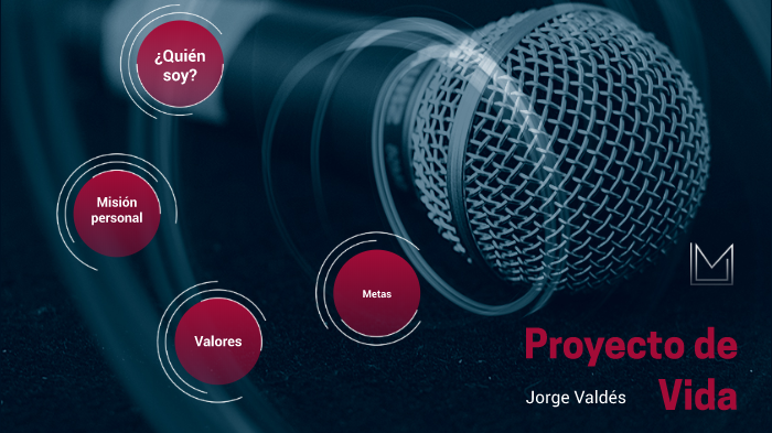 proyecto de vida by Jorge V on Prezi