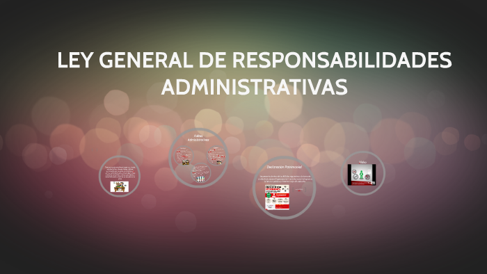 Ley General De Responsabilidades Administrativas By Andrea Alonso Raymundo On Prezi 6720