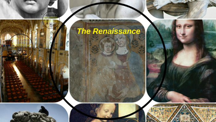 The Renaissance by Saidah Royal on Prezi