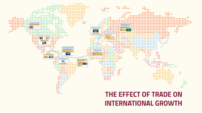 THE EFFECT OF TRADE ON INTERNATIONAL GROWTH By Ajla Cengic