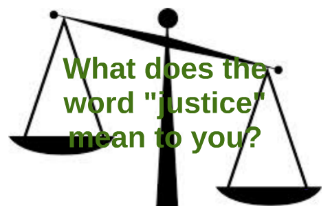 what does justice mean essay