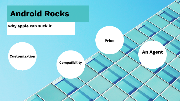 Android Rocks by Jackie G on Prezi