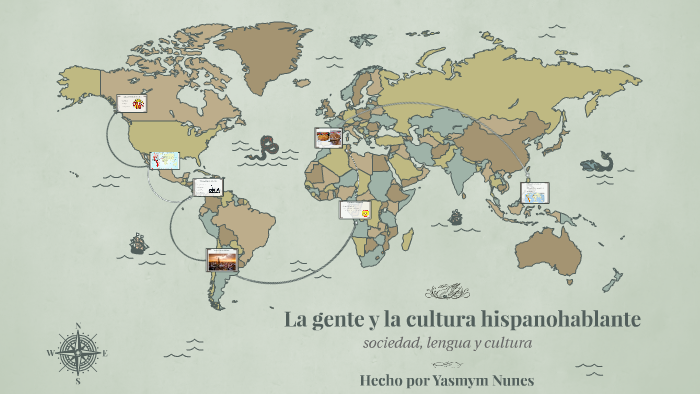 La Gente Y La Cultura Hispanohablante By Yasmym Nunes De Sá 7655