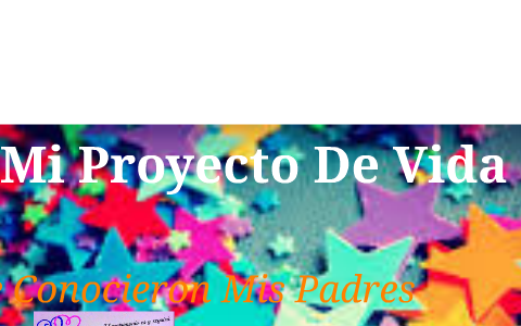 Mi Proyecto De Vida by Yineidys Lorena Gutierrez Meza on Prezi