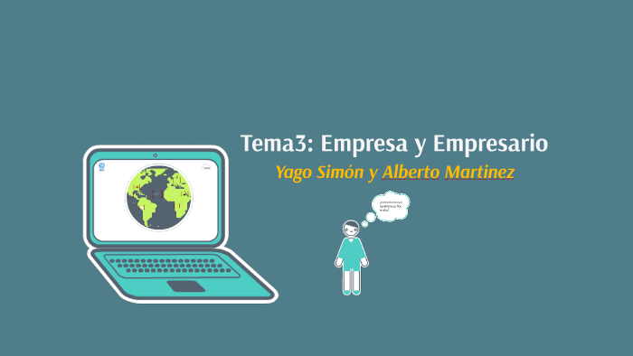 Tema3: Empresa y Empresario by Trabajos Grupo Sociales on Prezi