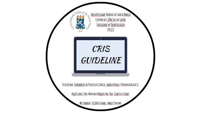 Cris Guidelines.pdf CRIS GUIDELINE by Vitória Chami on Prezi