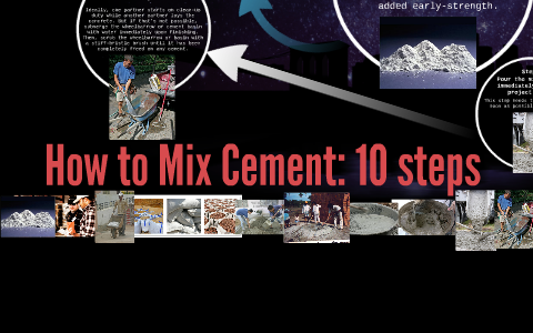 How to Mix Cement: 10 steps by Melisa Tuastumban on Prezi